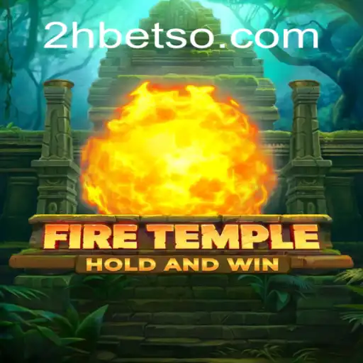 Explorando o Jogo 'FireTemple': Uma Aventura Intensa com 2Hbet